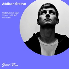 Addison Groove - 10th FEB 2021