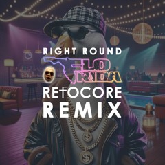 Flo Rida - Right Round (Refocore Remix)
