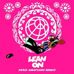 Major Lazer & Dj Snake - Lean On (Hxris Amapiano Remix) FREE DL
