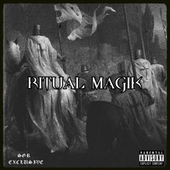 Ritual Magik (prod. CRITICAL DEAD BRAIN)
