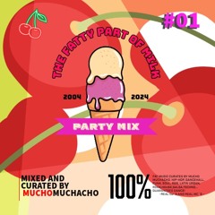 CHERRY#01  DJ Set By Mucho Muchacho
