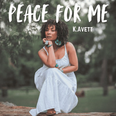 Peace For Me