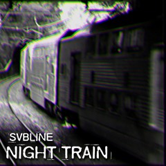 Night Train [Express Edit]
