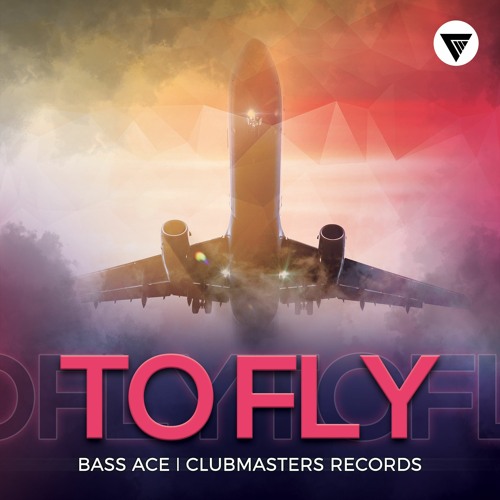Bass Ace - To Fly