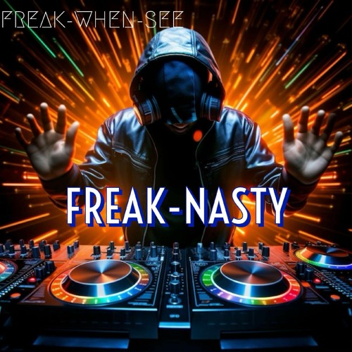 Freak-Nasty