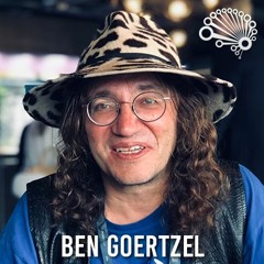 697: The (Short) Path to Artificial General Intelligence, with Dr. Ben Goertzel