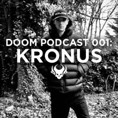 DØØM PODCAST 001: KRONUS