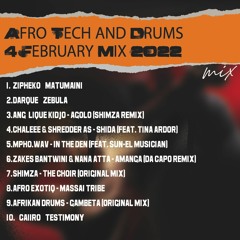 Afro Tech and Drums 4 February Mix 2022 – DjMobe.mp3