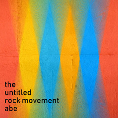 the Untitled Rock Movement