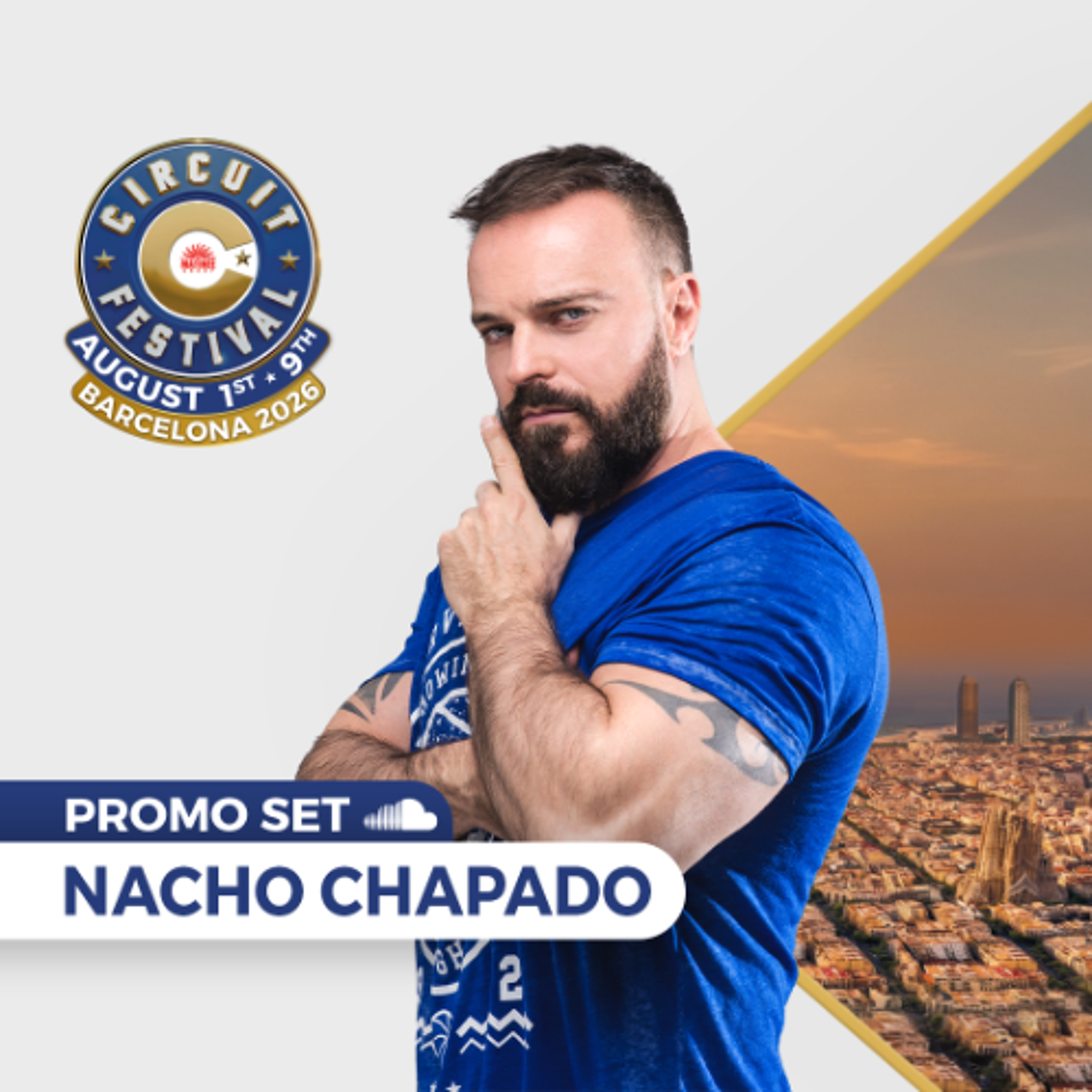 Nacho Chapado - Circuit Festival 2026 episode artwork