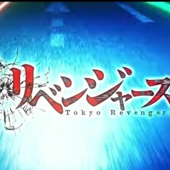 OP 2 Tokyo revengers