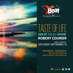 Robert Courier // The Taste of life Podcast Mix 10.09.22 On Xbeat Radio Station