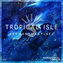 #059 - Germán Martinez - Tropical Isle