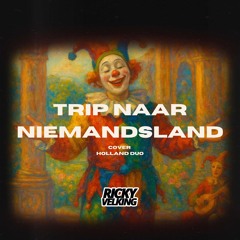 Trip Naar Niemandsland