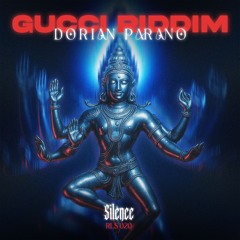 Dorian Parano - Gucci Riddim [Free DL]