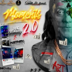 MOMENTS 2.0 |  JOS VARGAS DJ X DJ MATTHEW ( B2B EDITION )