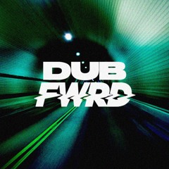 Dub FWRD