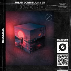 Susan Corenelius & CK - Love Me