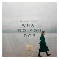 What Do You Do?