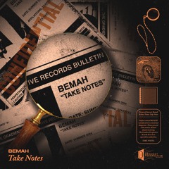 Bemah - Take Notes