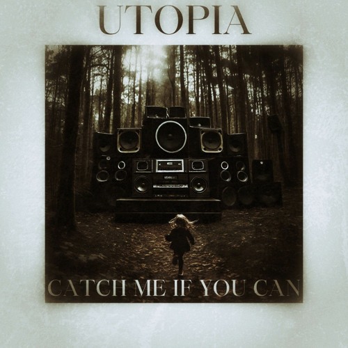 Utopia - Catch Me If You Can CMS016