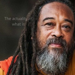 Mooji - Be In the Noticing
