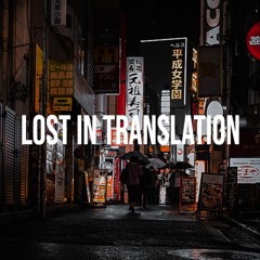 Lost In Translation (Original Mix)