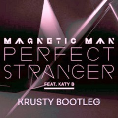 MAGNETIC MAN - PERFECT STRANGER (KRUSTY BOOTLEG) FREE DOWNLOAD