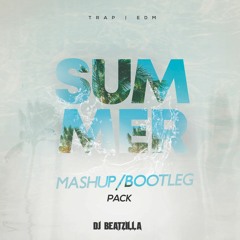 DJ Beatzilla Mashup/Bootleg Pack | Summer 2020 | Supported on Diplo's Rev | Future Bass + Trap + EDM
