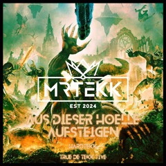Aus Dieser Hoelle Aufsteigen [HARDTEKK] 2024