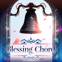 Blessing Chord Roselia full