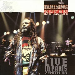 Live Tape Archive #7 : Burning Spear @ Zenith, Paris (1988)