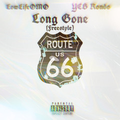 Long Gone (Freestyle)ft. YCB Rondo(prod.jamxmbcbands)