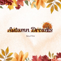 Autumn Dreams