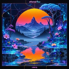 Ethereal Flow