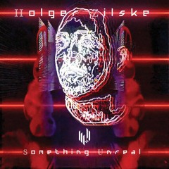 Holger Zilske - Something Unreal (HYPE097) [clips]