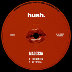 PremEar: Maqossa - Turn Me On  [HR007]