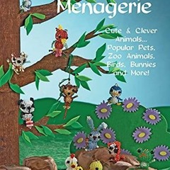 PDF READ ONLINE] Beaded Miniature Menagerie: Cute & Clever Animals... Popular Pe