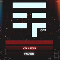 Va Leon - Rose (Original Mix)