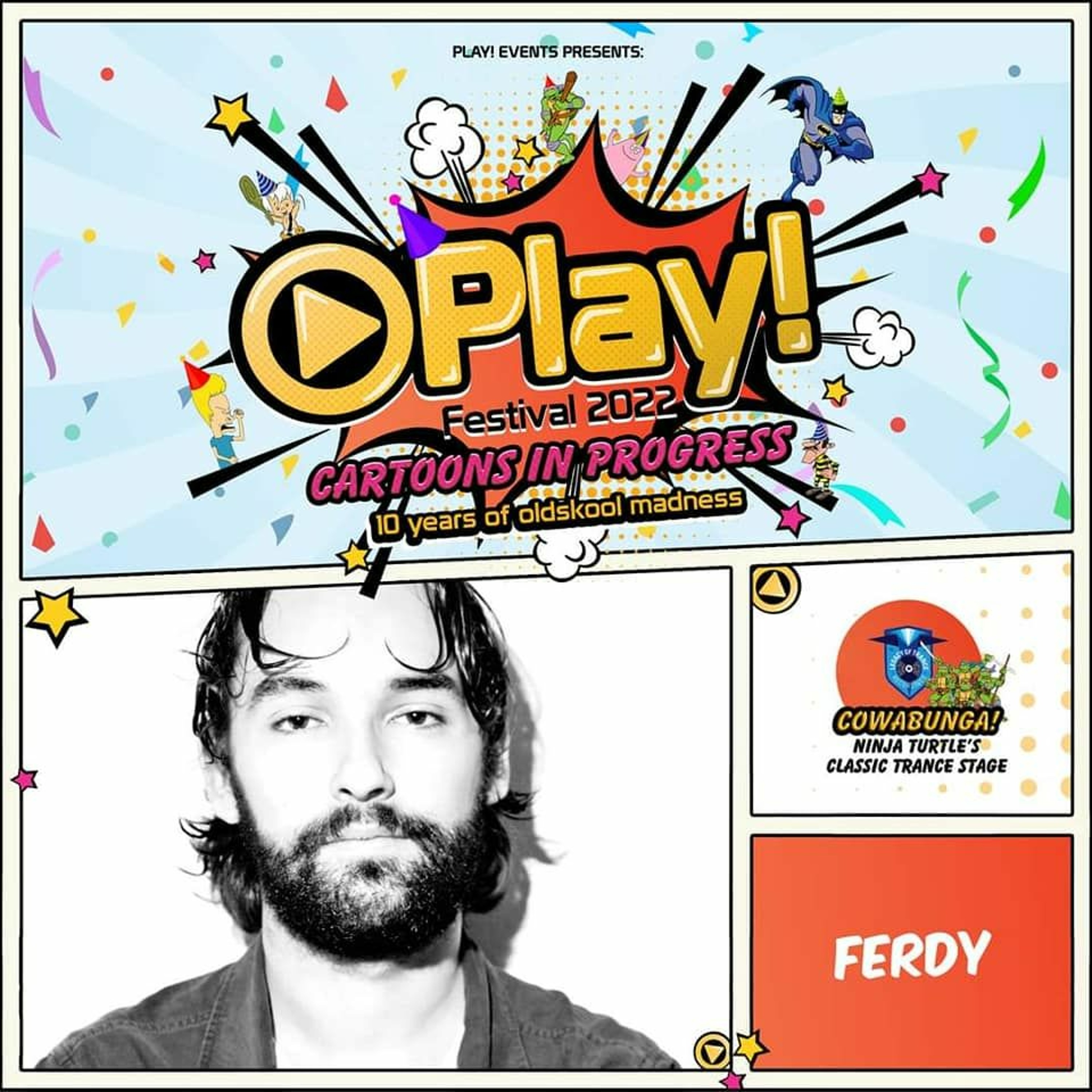 Ferdy At Play! Festival, Cartoons In Progress, Legacy Of Trance Recordings episode artwork