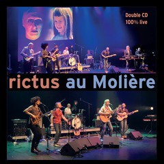 Rictus Au Molière 2022 Medley CD1 Et CD2