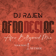 AfroDesiAc - Afro Bollywood Mix