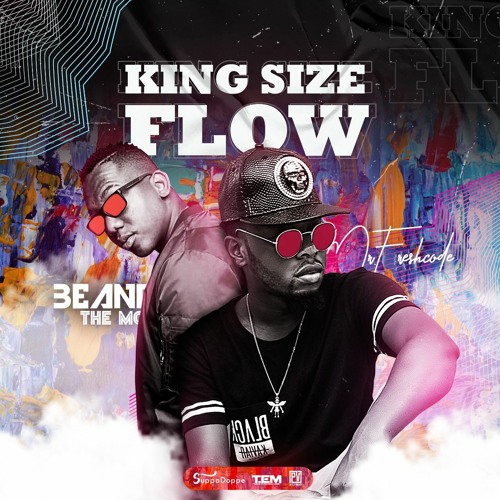 King Size Flow Feat. Beant The MC