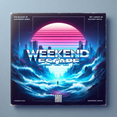 Weekend Escape