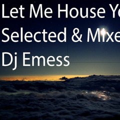 Let me House Vol.2 by Emess