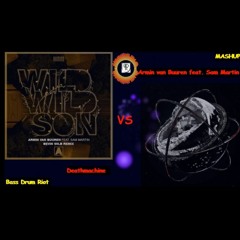 Armin van Buuren - Wild Wild Son ( Drum and Bass mashup)