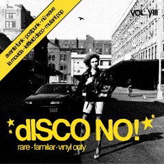 dISCO NO!  - VIII