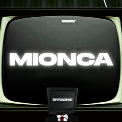 Mionca (Remix) - Bygone