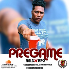 Pregame Mixtape - Season 3 x Episode 2 ft @djmindless876  (Young Gunz Edition))