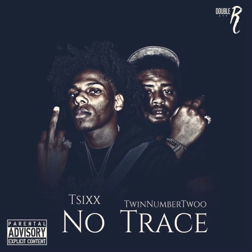 TSixx - No Trace (feat. Twinnumbertwoo)